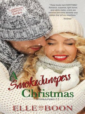 cover image of A SmokeJumpers Christmas